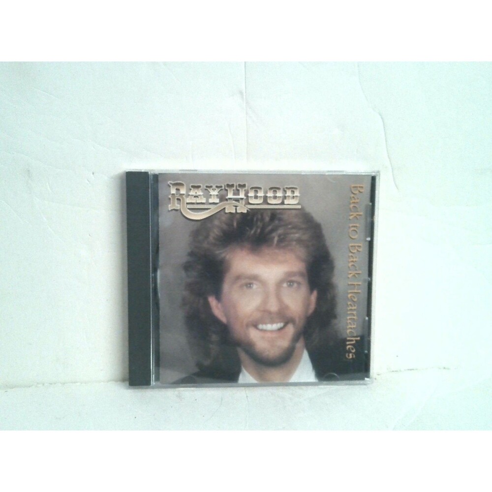 Ray Hood Back to Back Heartaches CD 1995 Caption Records